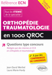 Orthopédie-Traumatologie en 1000 QROC