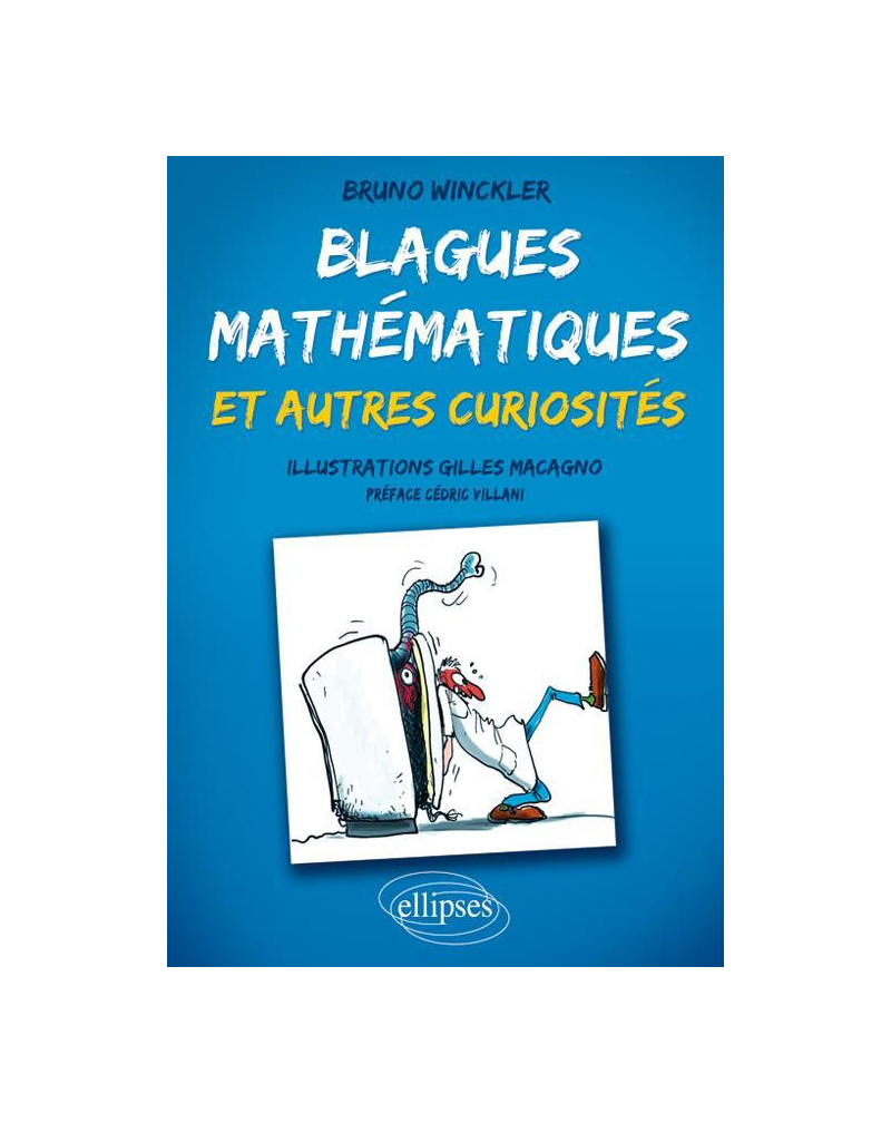 Blagues mathématiques et autres curiosités