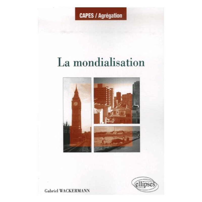 La mondialisation