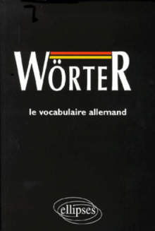 Wörter, Le vocabulaire allemand