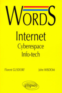 Words Internet - Cyberespace  - Info-tech