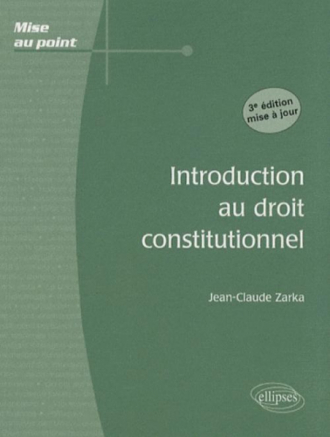 Introduction au droit constitutionnel. 3e édition