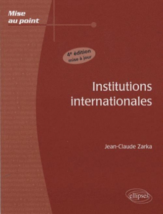 Institutions internationales - 4e édition