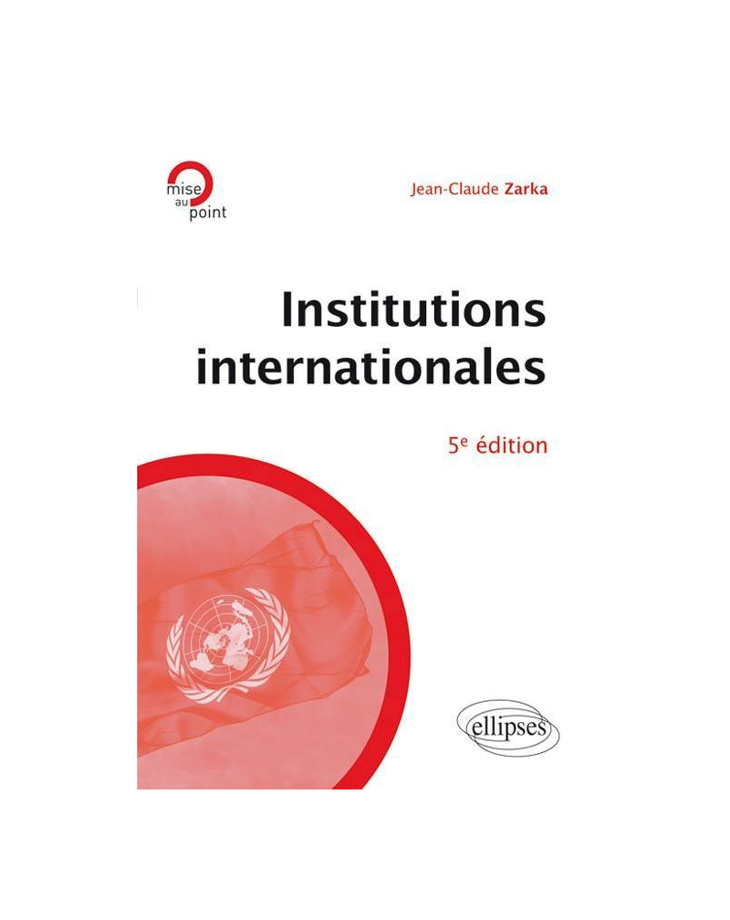 Institutions internationales - 5e édition