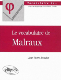 Le vocabulaire de Malraux