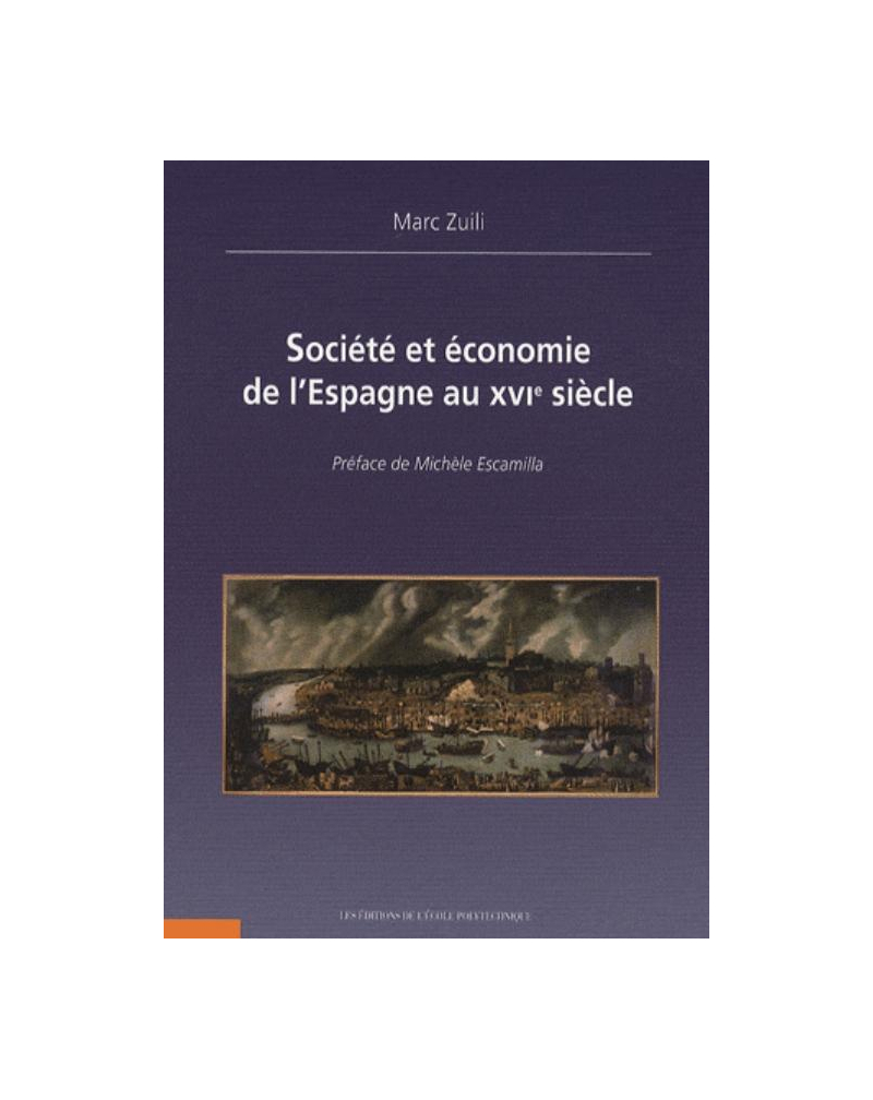 Société et économie de l'Espagne au XVIe siècle
