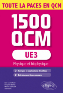 UE3 - Physique et biophysique - 1500 QCM