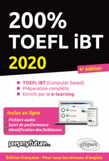 200% TOEFL IBT - 4e édition 2020