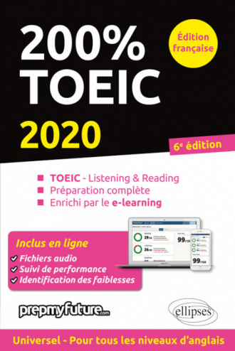 200% TOEIC - Listening & reading - 6e édition 2020