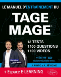 Le Manuel d'Entraînement du TAGE MAGE – 12 tests blancs + 1100 questions + 1100 vidéos – édition 2020 - 4e édition