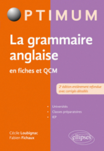 La grammaire anglaise en fiches et QCM - 2e édition