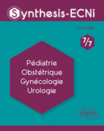 Synthesis-ECNi - 7/7 - Pédiatrie Obstétrique Gynécologie Urologie