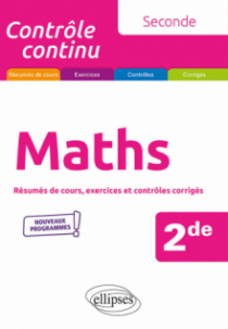Mathématiques - Seconde - Nouveaux programmes
