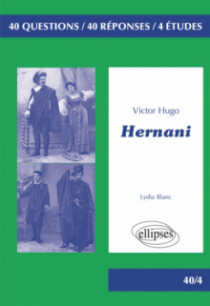 Hernani, Victor Hugo. BAC L 2020