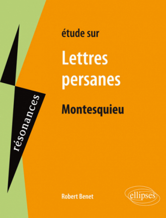 Montesquieu, Lettres persanes