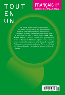 Français, Première. Séries technologiques. Tout-en-un sur les oeuvres au programme du bac.