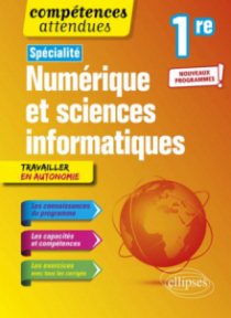 Spécialité Numérique et sciences informatiques - Première - nouveaux programmes