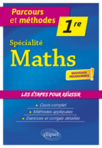 Spécialité Mathématiques - Première - nouveaux programmes