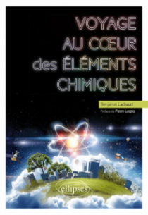 Voyage au cœur des éléments chimiques