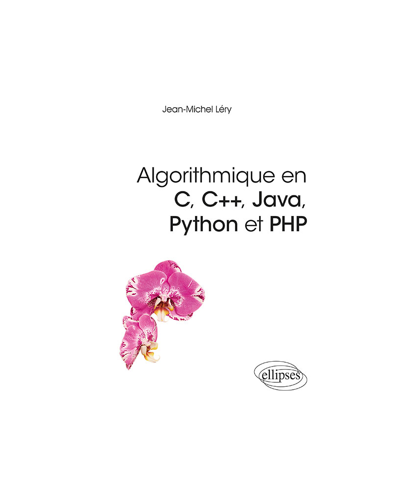 Algorithmique en C, C++, Java, Python et PHP