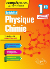 Spécialité Physique-chimie - Première - nouveaux programmes