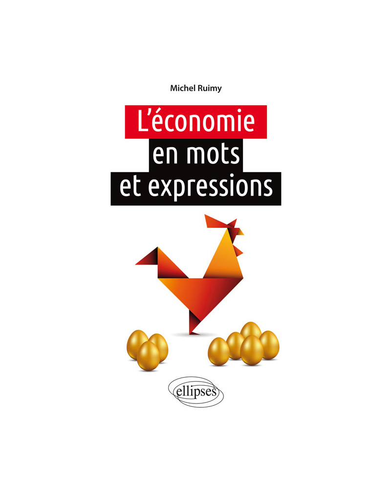 L'économie en mots et expressions