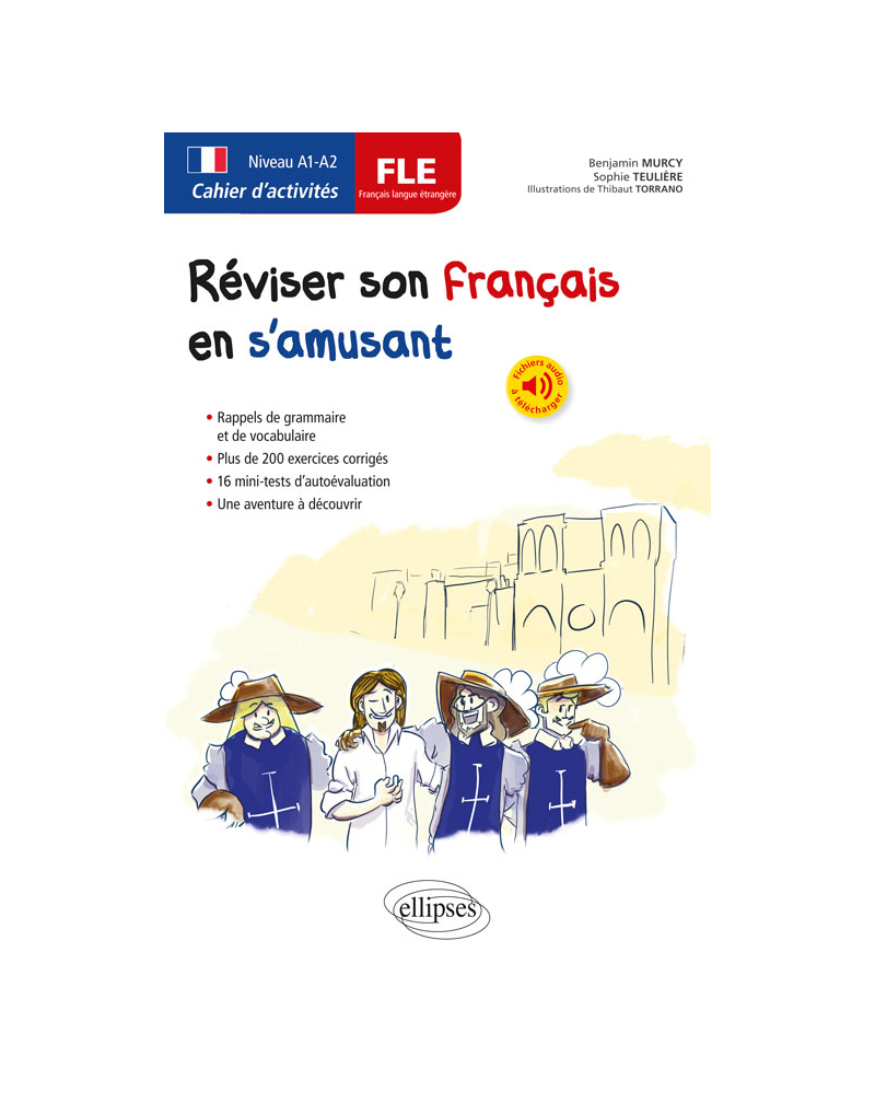 FLE. Cahier d'activités. Réviser son français langue étrangère en s'amusant. A1-A2  (avec fichiers audio)