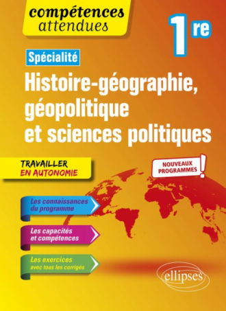 Histoire-géographie, géopolitique et sciences politiques - Première - nouveaux programmes