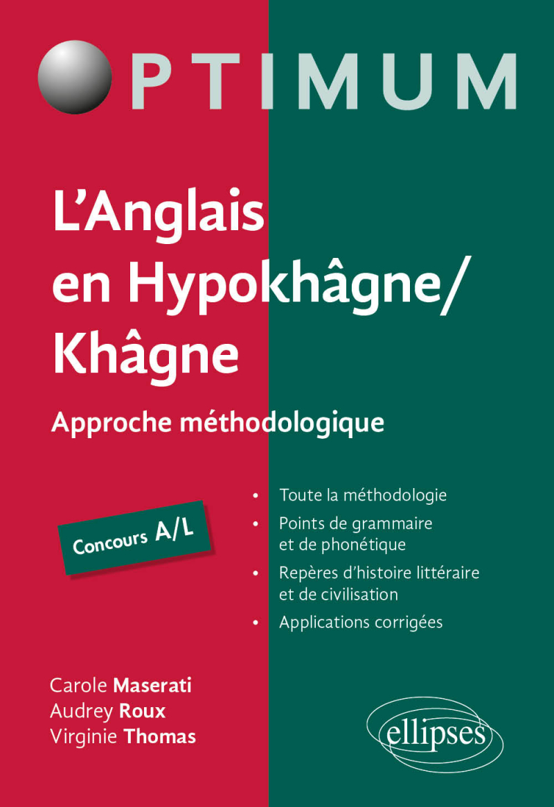 L'Anglais en Hypokhâgne/Khâgne Concours A/L - Approche méthodologique
