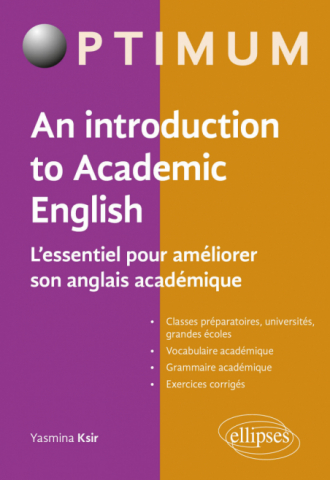 An Introduction to Academic English - L'essentiel pour améliorer son anglais académique