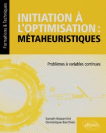 Initiation à l’optimisation : métaheuristiques - Problèmes à variables continues