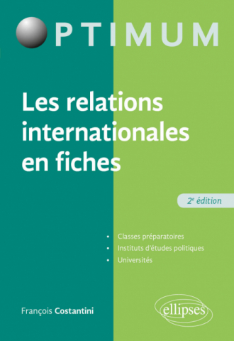 Les relations internationales en fiches - 2e édition