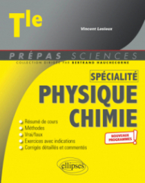 Spécialité Physique-Chimie - Terminale - Nouveaux programmes