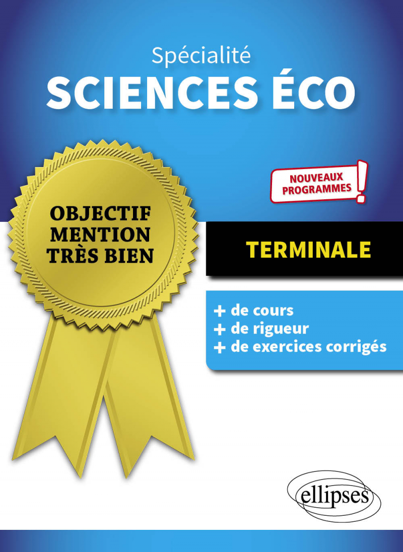 Spécialité Sciences économiques et sociales - Terminale - Nouveaux programmes - 2e édition