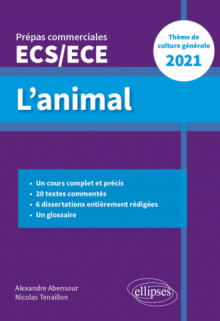 L'animal - Épreuve de culture générale - Prépas commerciales ECS / ECE 2021