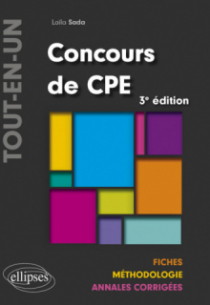 Concours CPE Tout-en-un - Fiches, Méthodologie, Annales corrigées - 3e édition