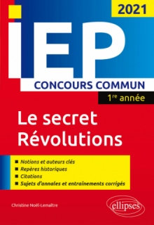 Concours commun IEP 2021. 1re année. Le secret / Révolutions