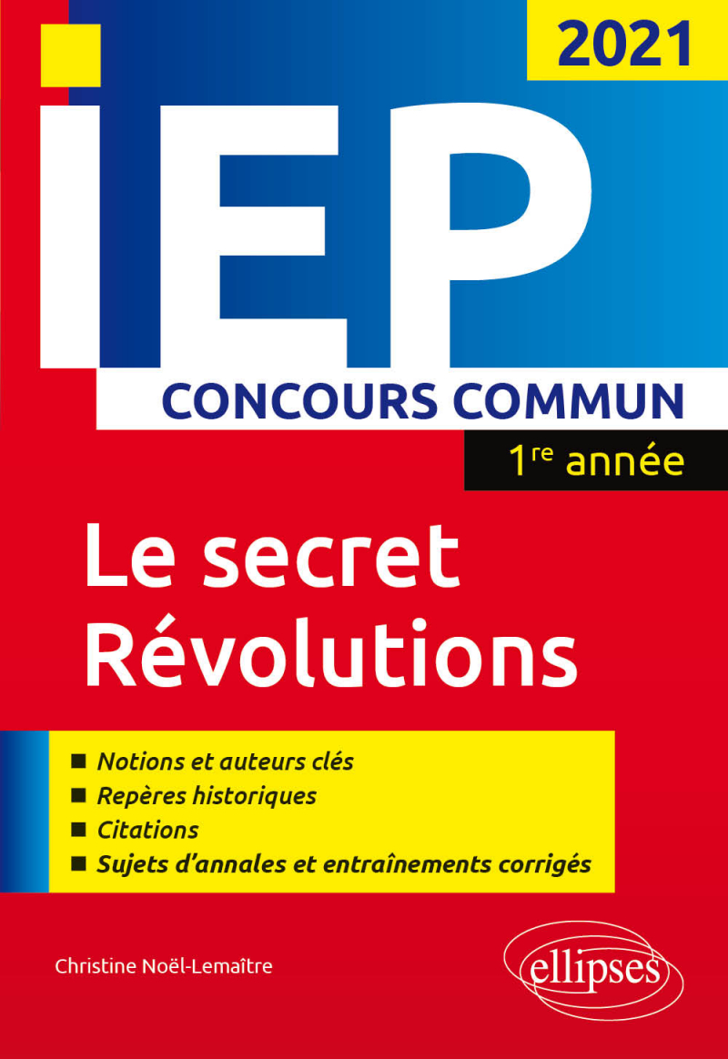 Concours commun IEP 2021. 1re année. Le secret / Révolutions