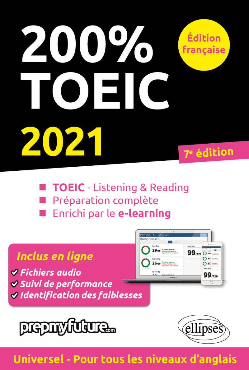 200% TOEIC - Listening & reading - 7e édition 2021