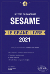 L'Expert du concours SESAME - Le Grand Livre - Édition 2021