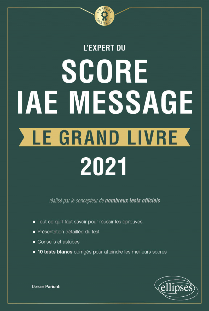 L'Expert du Score IAE Message - Le Grand Livre - Édition 2021