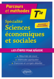 Spécialité Sciences économiques et sociales - Terminale - Nouveaux programmes