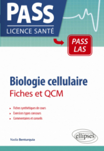 Biologie cellulaire en PASS et LAS - Fiches et QCM