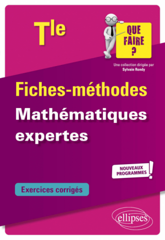 Mathématiques expertes - Terminale - Nouveaux programmes