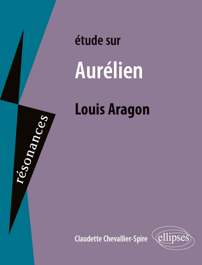 Louis Aragon, Aurélien