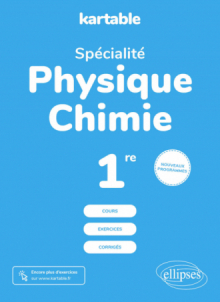 Spécialité Physique Chimie - Première - Nouveaux programmes