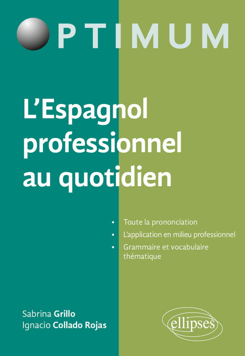 L'Espagnol professionnel au quotidien