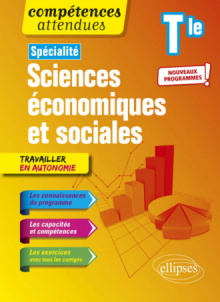 Spécialité Sciences économiques et sociales - Terminale - Nouveaux programmes