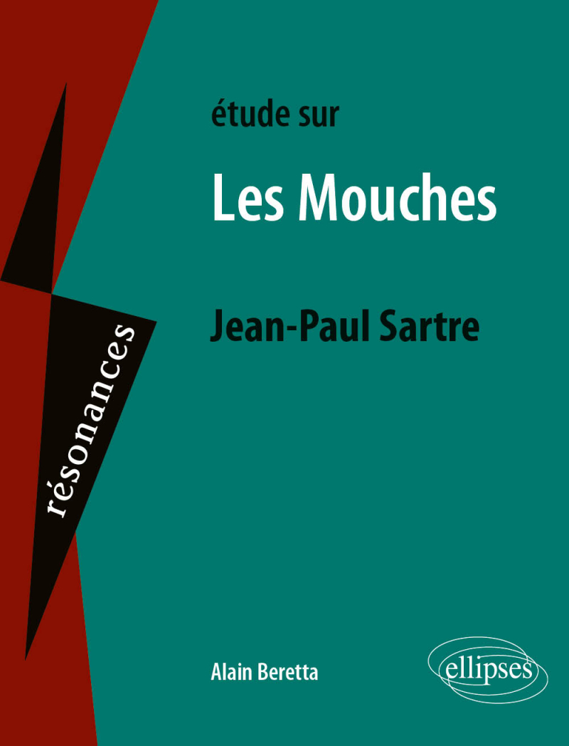 Jean-Paul Sartre, Les Mouches