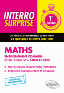 Mathématiques - Première technologique enseignement commun STHR, STI2D, STL, STMG et ST2S